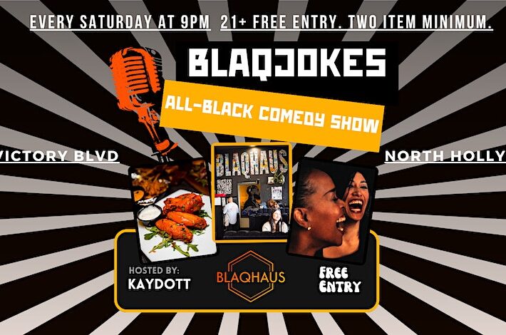 BLAQJOKES: An all-black comedy show